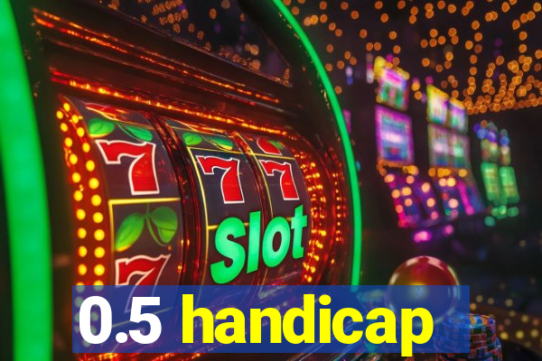 0.5 handicap